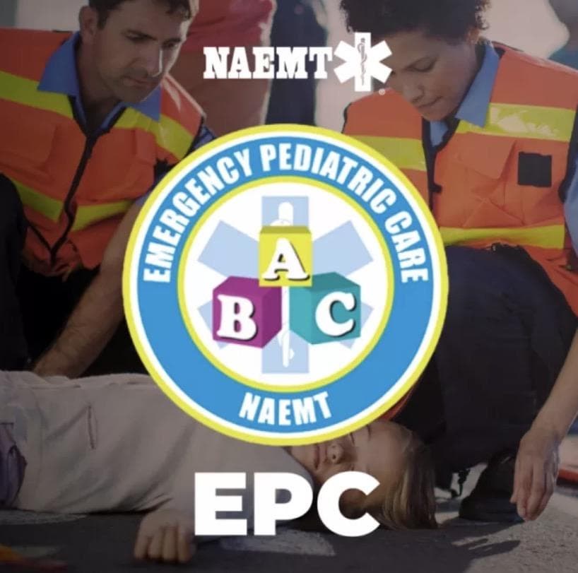 EPC Emergency Pediatric Care. NAEMT